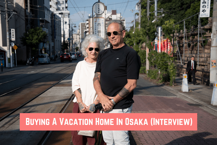 Buying A Vacation Home In Osaka (Interview) (1)