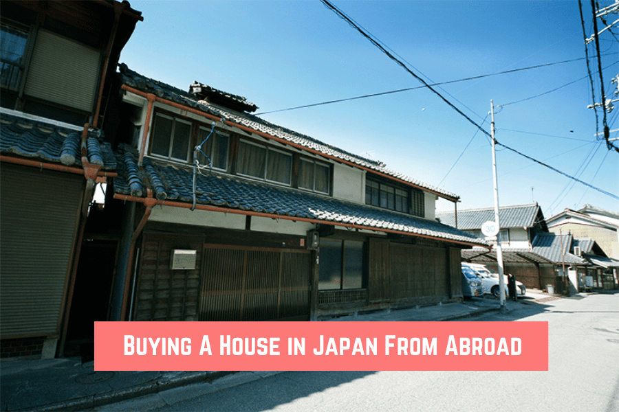 Buying A House In Japan From Abroad